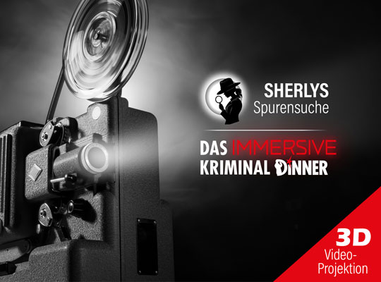 Video Mapping - Sherlys Spurensuche - Das immersive Kriminal Dinner